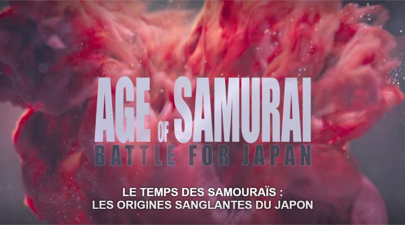 Le Temps Des Samouraïs Les Origines Sanglantes Du Japon Le Temps des samouraïs : Les origines sanglantes du Japon | TekuTeku Japan